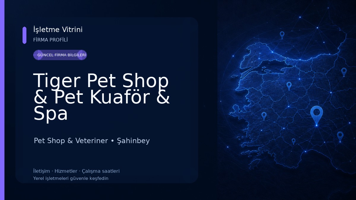 Tiger Pet Shop & Pet Kuaför & Spa