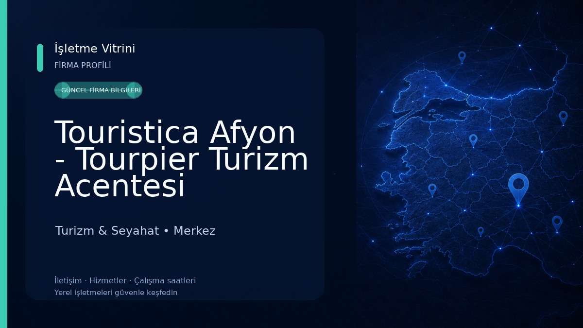 Touristica Afyon - Tourpier Turizm Acentesi Turizm & Seyahat