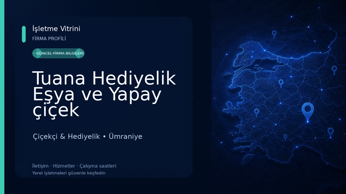 Tuana Hediyelik Eşya ve Yapay çiçek