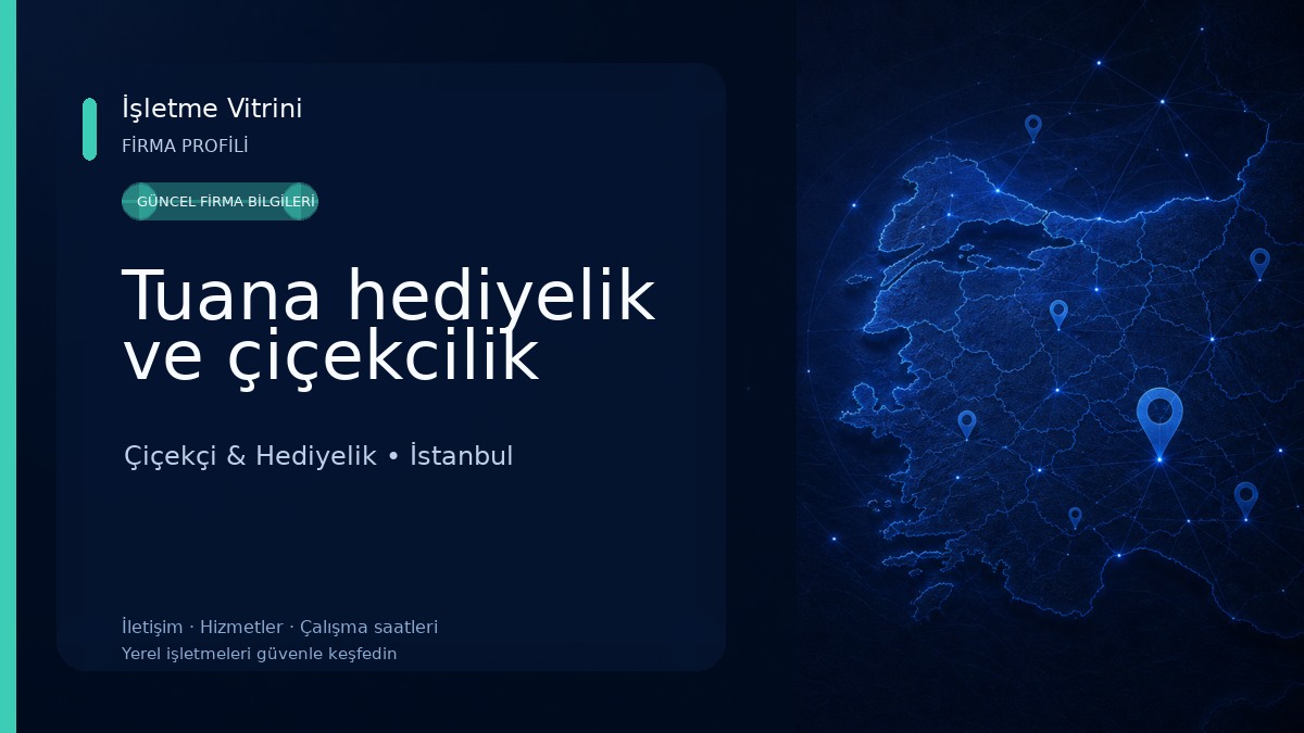 Tuana hediyelik ve çiçekcilik Çiçekçi & Hediyelik