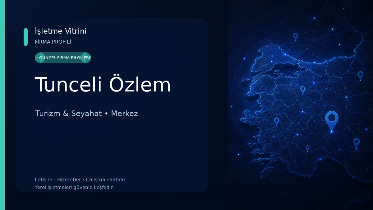 Tunceli Özlem