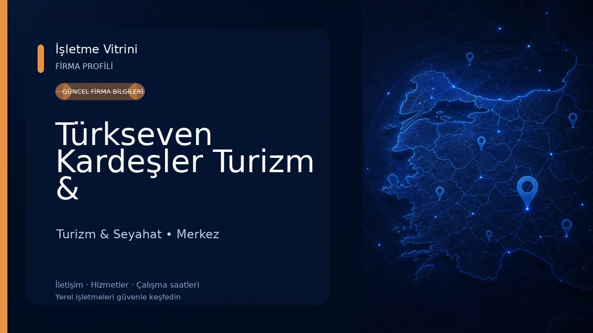 Türkseven Kardeşler Turizm & Taşımacılık(IĞDIR GEZİYOR)