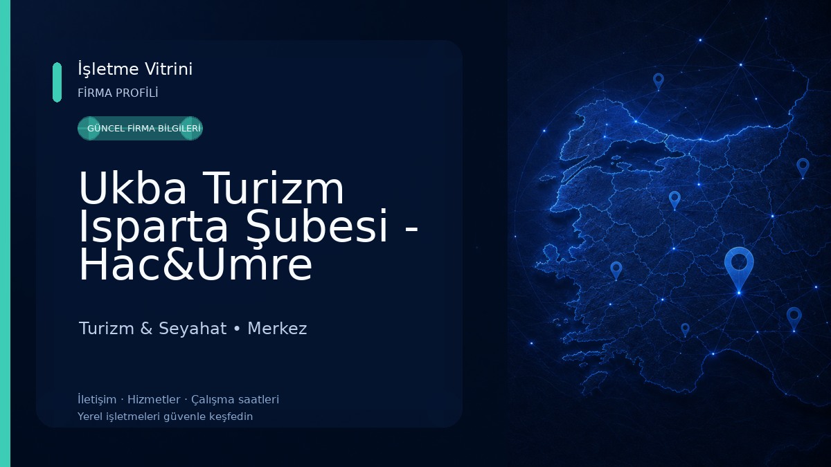 Ukba Turizm Isparta Şubesi - Hac&Umre Turizm & Seyahat