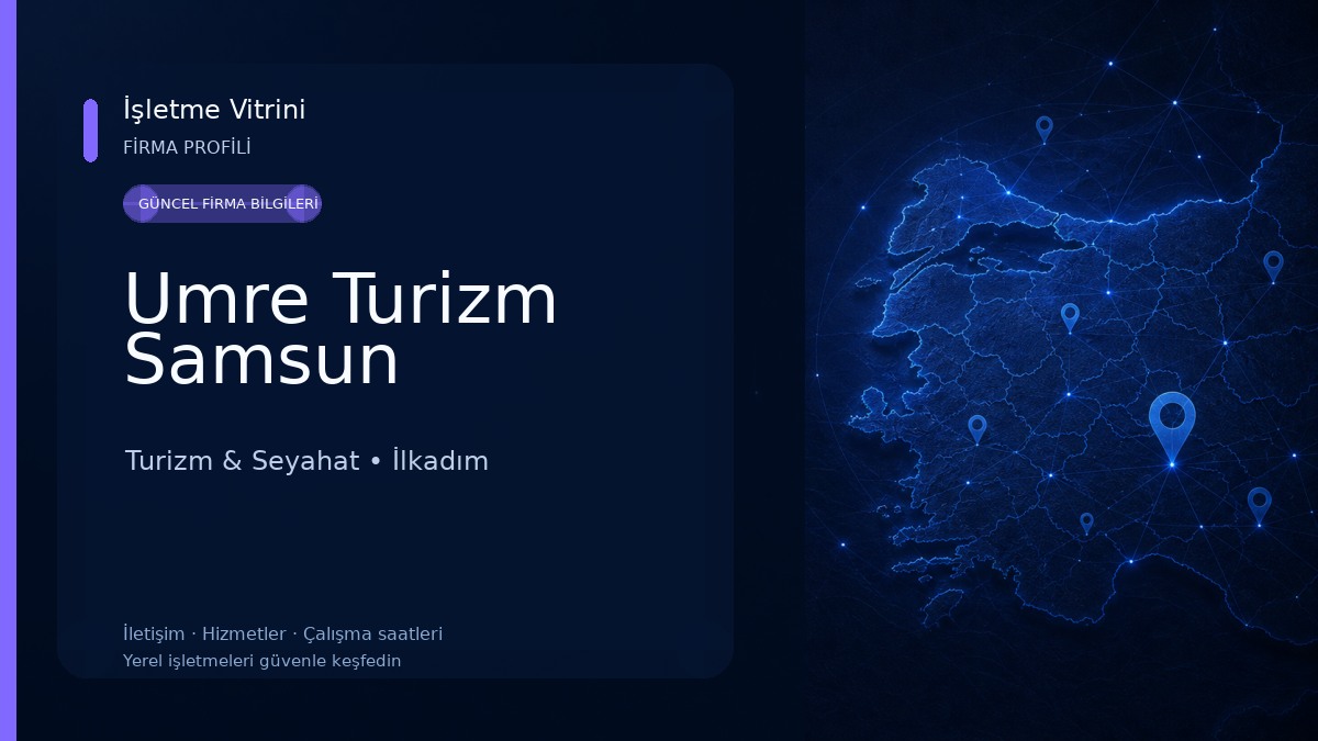 Umre Turizm Samsun Turizm & Seyahat