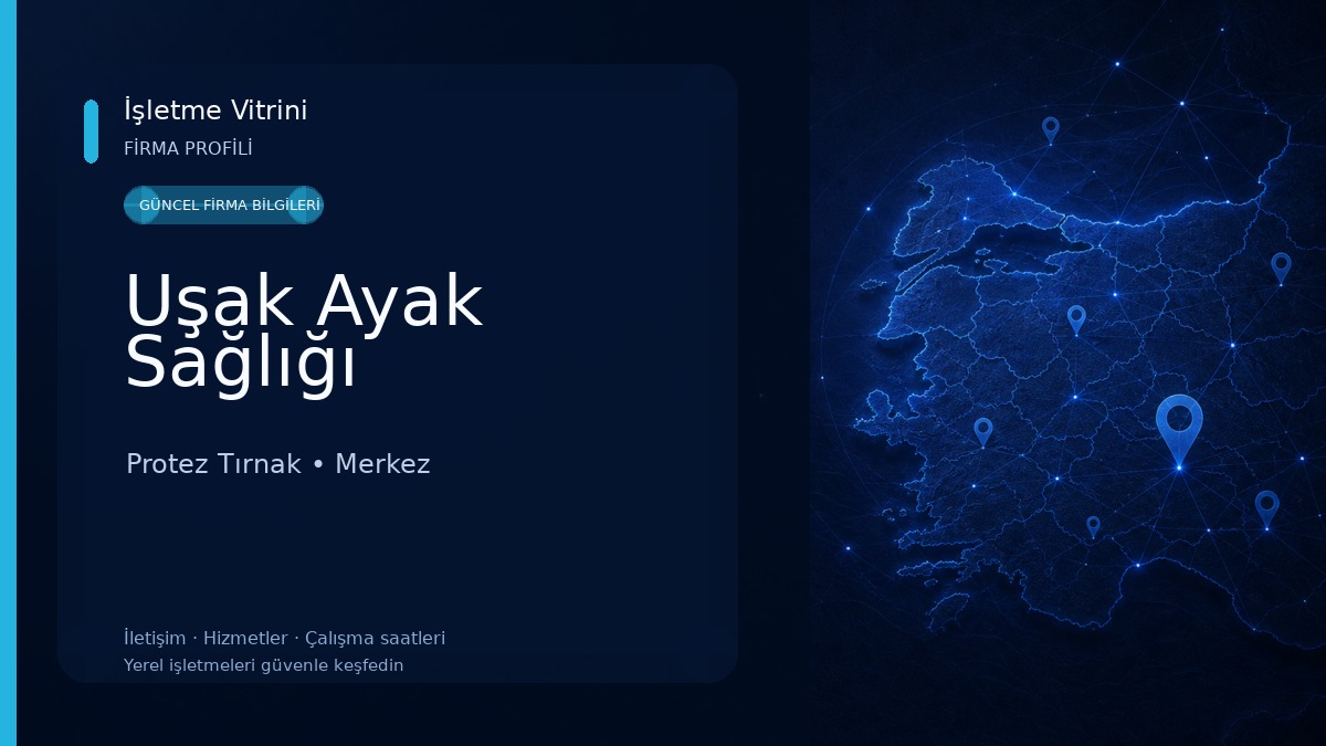 Uşak Ayak Sağlığı Protez Tırnak