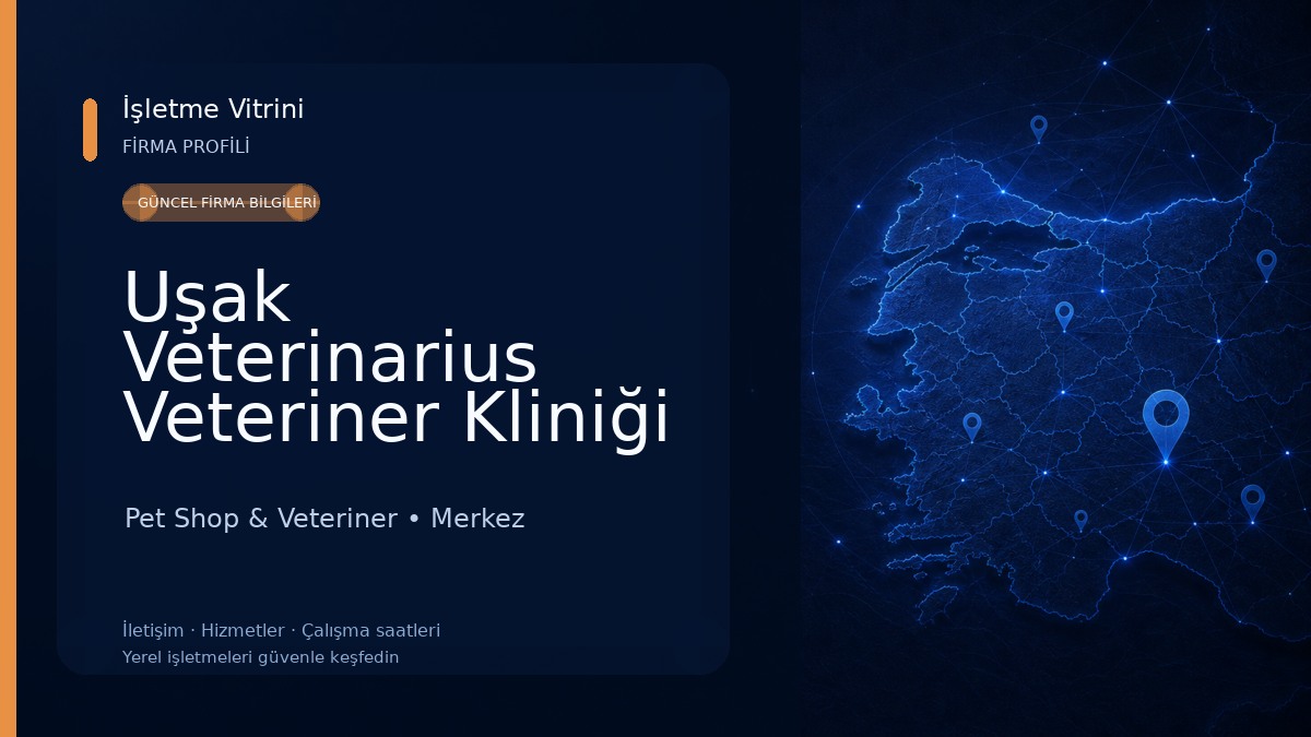 Uşak Veterinarius Veteriner Kliniği Pet Shop & Veteriner
