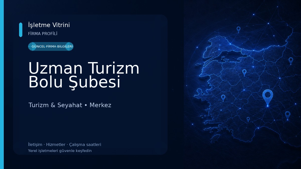 Uzman Turizm Bolu Şubesi Turizm & Seyahat
