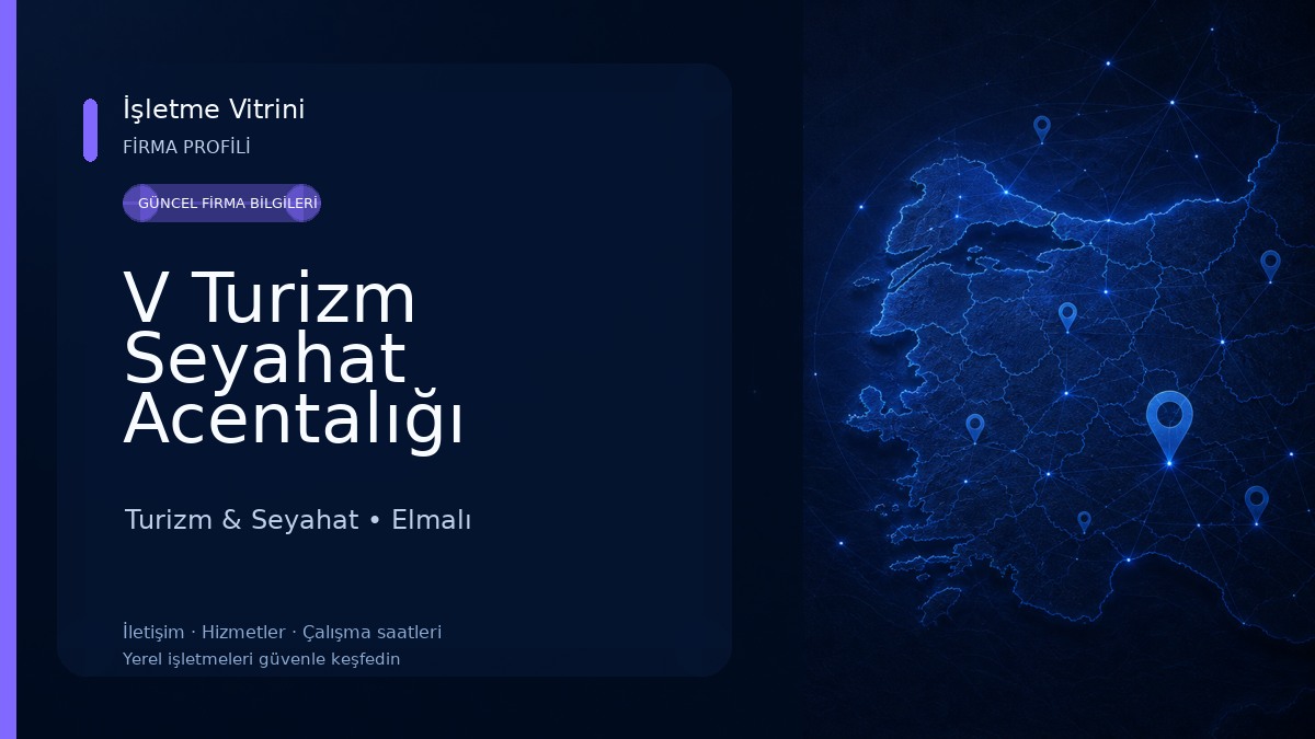 V Turizm Seyahat Acentalığı Taşımacılık İnş. Tic. A.Ş. Turizm & Seyahat