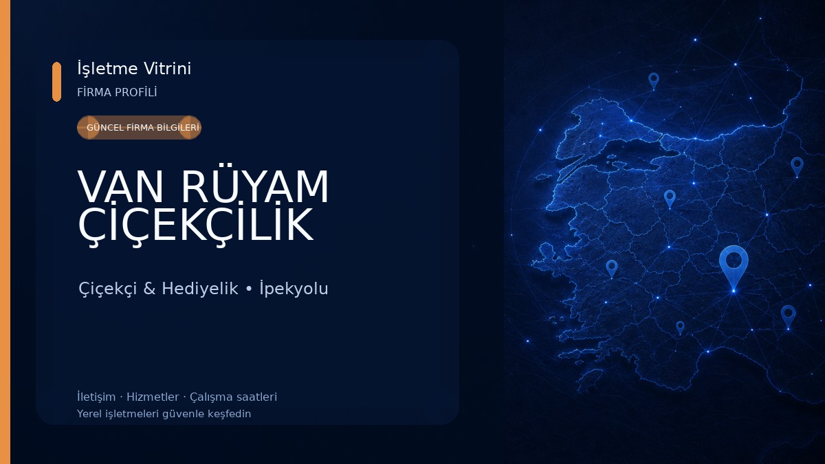 VAN RÜYAM ÇİÇEKÇİLİK Çiçekçi & Hediyelik