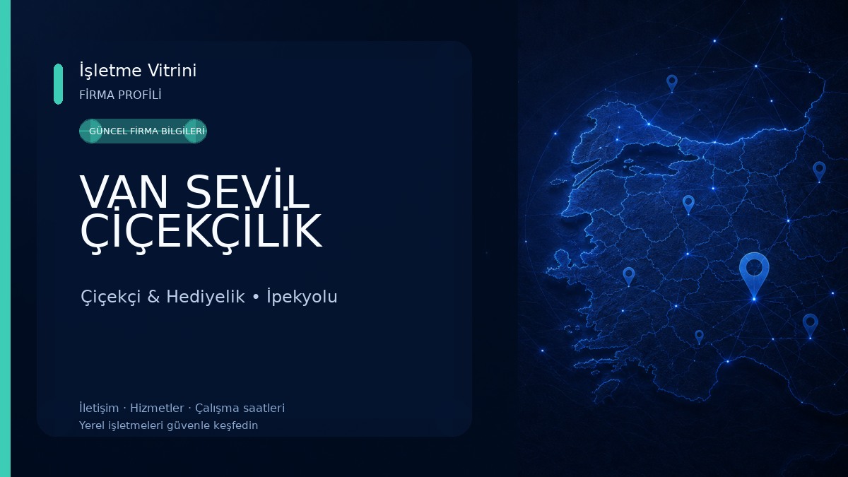 VAN SEVİL ÇİÇEKÇİLİK Çiçekçi & Hediyelik