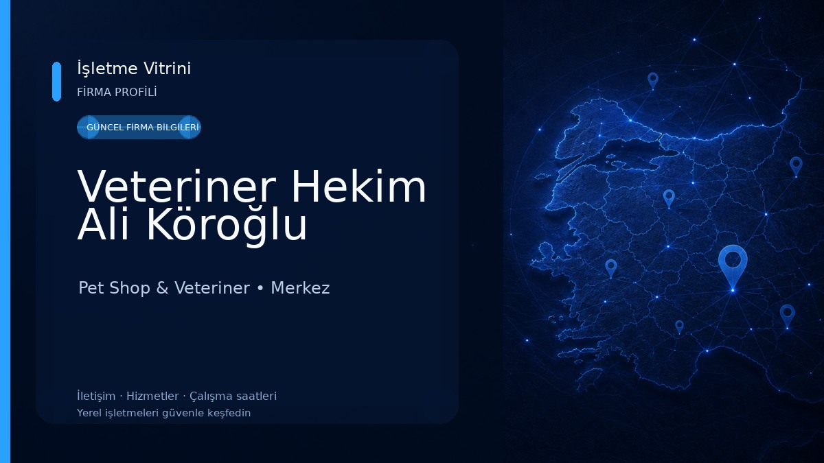 Veteriner Hekim Ali Köroğlu Pet Shop & Veteriner