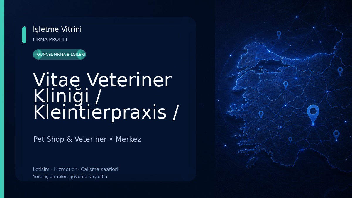 Vitae Veteriner Kliniği / Kleintierpraxis / Pet Clinic Pet Shop & Veteriner