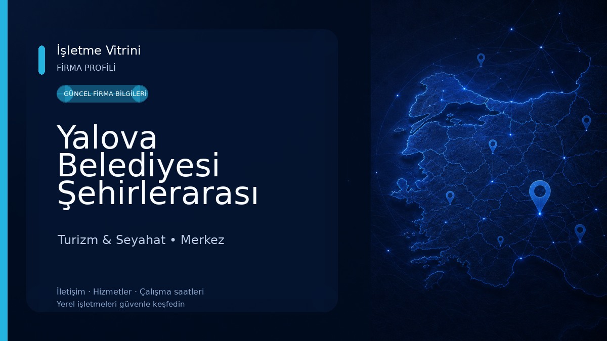 Yalova Belediyesi Şehirlerarası Otobüs Terminali Turizm & Seyahat