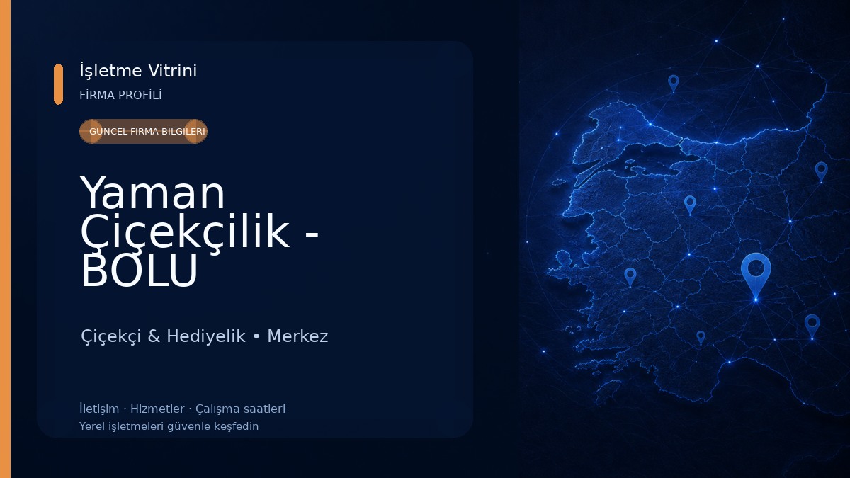 Yaman Çiçekçilik - BOLU
