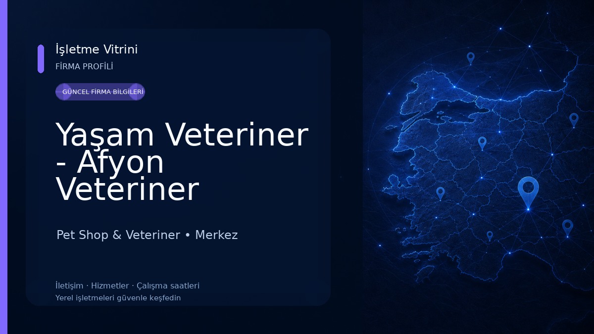 Yaşam Veteriner - Afyon Veteriner