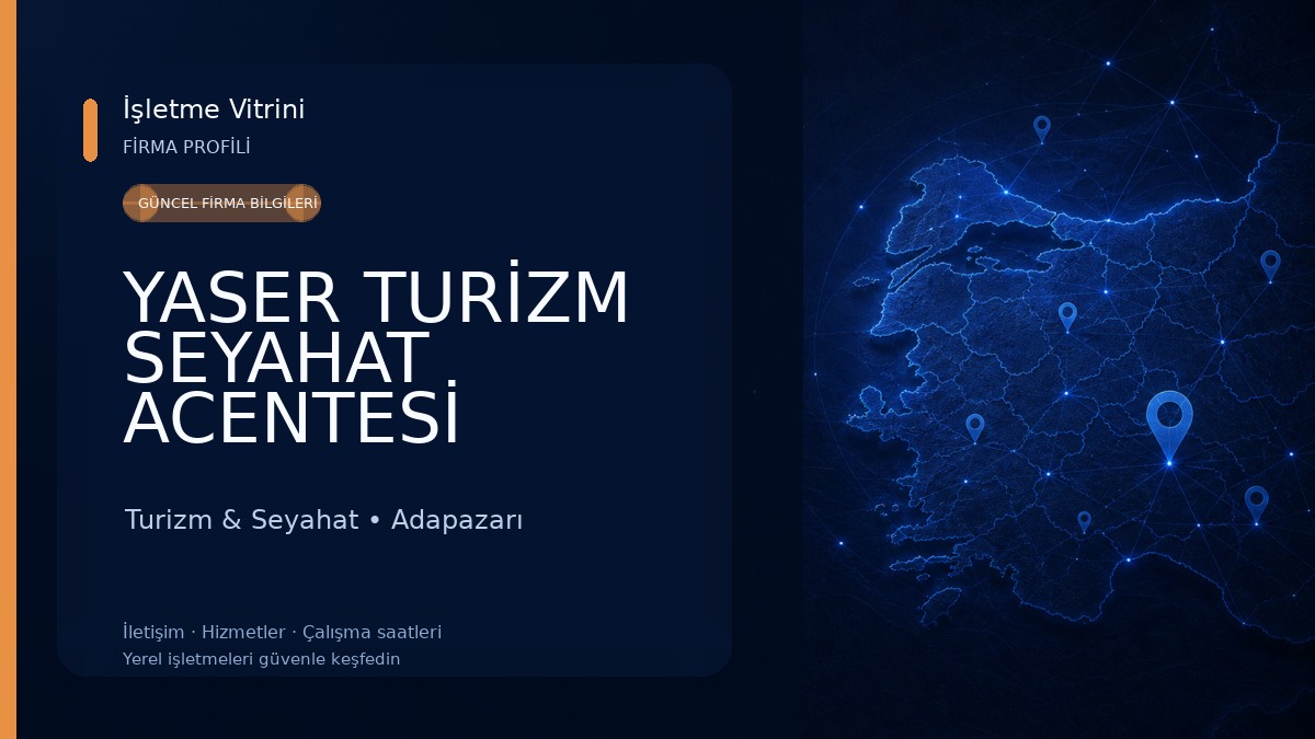 YASER TURİZM SEYAHAT ACENTESİ Turizm & Seyahat