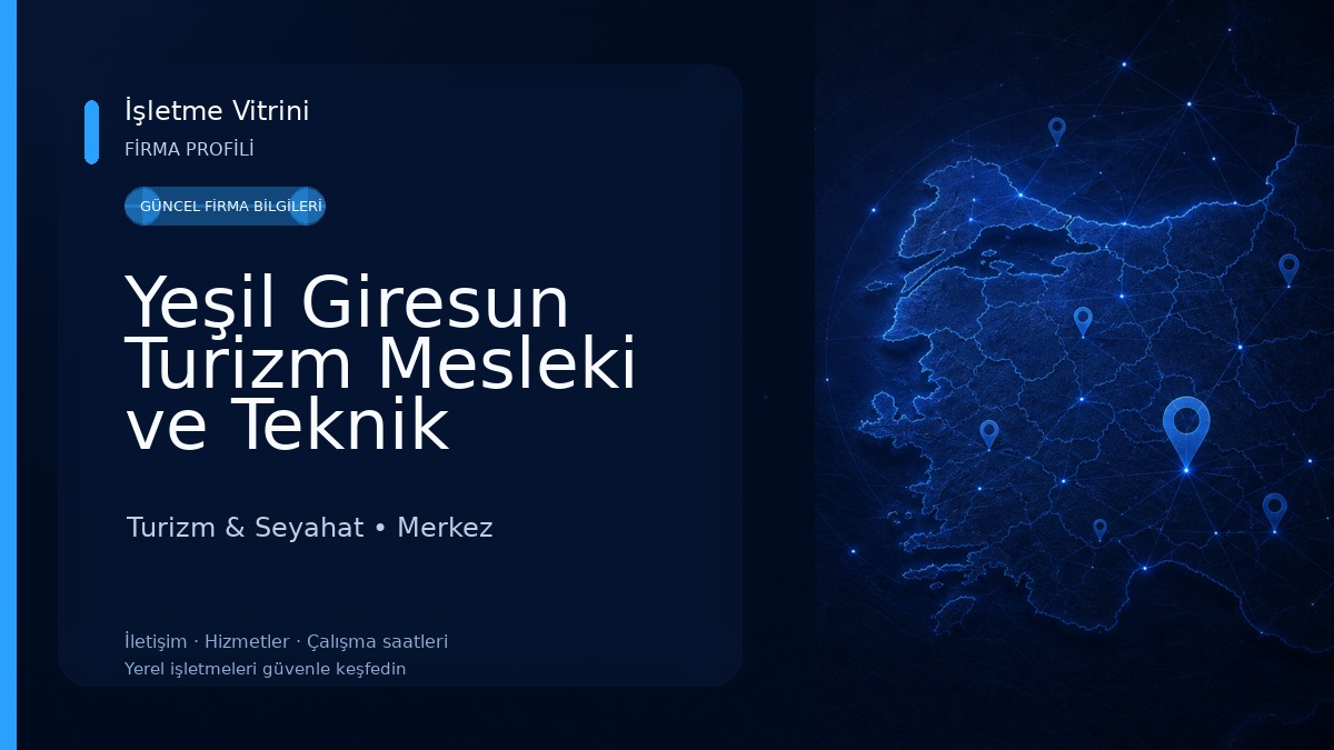 Yeşil Giresun Turizm Mesleki ve Teknik Anadolu Lisesi Turizm & Seyahat