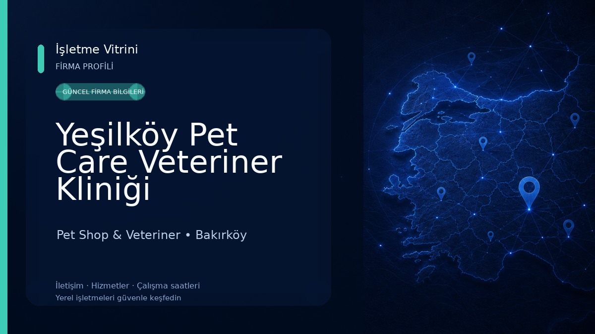 Yeşilköy Pet Care Veteriner Kliniği